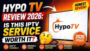 Hypo TV Review 2026 showing the HypoTV logo on a smart TV screen with features including live TV channels, movies, multi-device support, and reliable streaming
